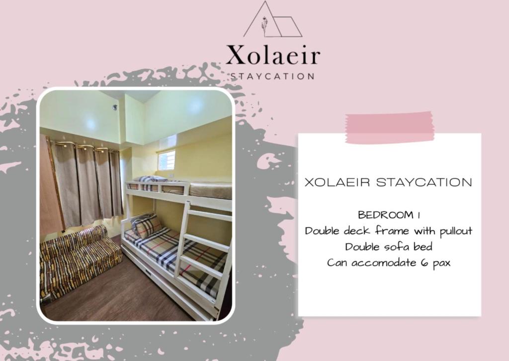Xolaeir Staycation